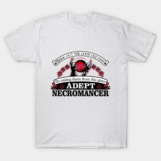 Adept Necromancer T-Shirt by FallingStar